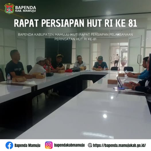 BAPENDA KABUPATEN MAMUJU IKUTI RAPAT PERSIAPAN PELAKSANAAN PERINGATAN HUT RI KE-81