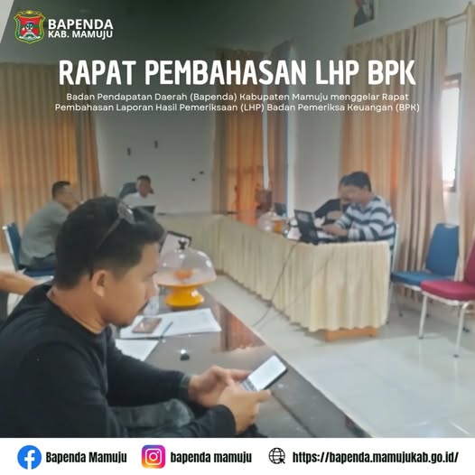 BAPENDA KABUPATEN MAMUJU GELAR RAPAT PEMBAHASAN LHP BPK