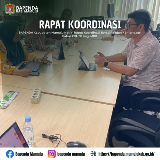 BAPENDA Kabupaten Mamuju Hadiri Rapat Koordinasi Bersama Itjen Kemendagri Bahas BPHTB bagi MBR