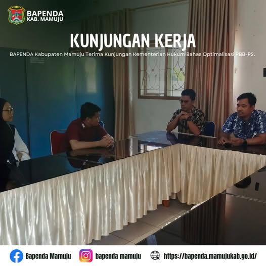 BAPENDA Kabupaten Mamuju Terima Kunjungan Kementerian Hukum Bahas Optimalisasi PBB-P2
